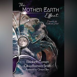 The Mother Earth Effect Book